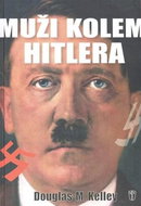 Muži kolem Hitlera - Kniha