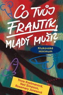 Co tvůj Frantík, mladý muži? - Kniha