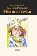 Historie česká: Papež římský Pius II - Kniha