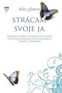 Strácam svoje ja - Kniha