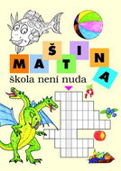 Maština Škola není nuda - Kniha
