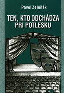 Ten, kto odchádza pri potlesku - Kniha