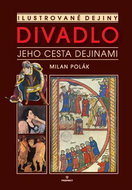 Divadlo: Jeho cesta dejinami - Kniha