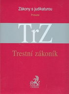 Trestní zákoník: Zákony s judikaturou - Kniha