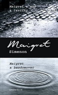 Maigret a muž z lavičky, Maigret a bezdomovec - Kniha