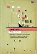 Nejen slova: Architekt Karel Lhota o divadle, architektuře a bytové kultuře - Kniha
