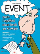 Event aneb Úspěšná akce krok za krokem: Příručka pro organizátory - Kniha