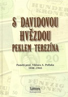 S davidovou hvězdou peklem Terezína - Kniha