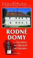 Rodné domy: v Čechách, na Moravě, ve Slezsku - Kniha