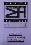 Grafické kalkulačky ve školské výuce: Úvodní opakování - Kniha
