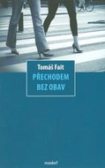 Přechodem bez obav - Kniha