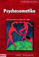 Psychosomatika: Celostný pohled na zdraví těla i duše - Kniha