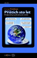 Příštích sto let: Předpověď pro jednadvacáté století - Kniha