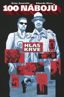 100 nábojů: Hlas krve - Kniha
