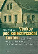 Venkov pod kolektivizační knutou - Kniha