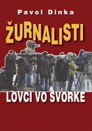 Žurnalisti: Lovci vo svorke - Kniha