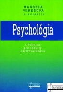 Psychológia: Učebnica pre fakulty ošetrovateľstva - Kniha