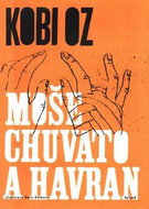 Moše Chuvato a havran - Kniha