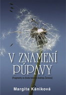 V znamení púpavy: Fragmenty zo života Andreja Žarnova - Kniha