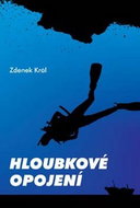 Hloubkové opojení - Kniha