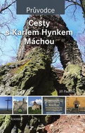 Cesty s Karlem Hynkem Máchou - Kniha