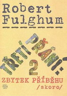 Třetí přání: 2 Zbytek příběhu /skoro/ - Kniha