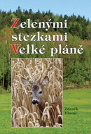 Zelenými stezkami Velké pláně - Kniha