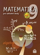 Matematika 9 pro základní školy Algebra - Kniha