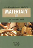 Materiály II pro učební obor truhlář - Kniha