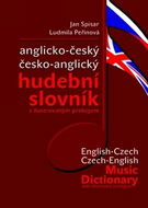 Anglicko-český česko-anglický hudební slovník: s ilustrovaným prologem - Kniha