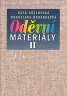 Oděvní materiály II: Pro 1 ročník SOU a SOŠ - Kniha