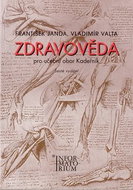Zdravověda: Pro UO Kadeřník - Kniha