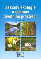 Základy ekologie a ochrany životního prostředí: Pro SŠ - Kniha