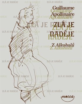 Zlá je naděje: Z Alkoholů - Kniha - Main image