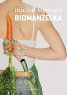 Biomanželka - Kniha