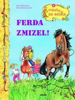 Ferda zmizel!: Příběhy ze sedla - Kniha - Main image