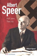Albert Speer: řídil jsem Třetí říši - Kniha