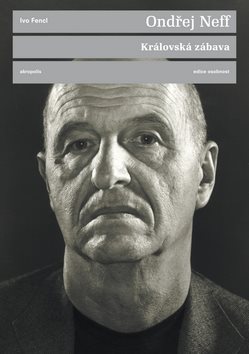 Ondřej Neff Královská zábava - Kniha - Main image