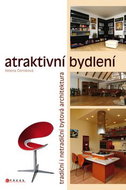 Atraktivní bydlení: Tradiční i netradiční bytová architektura - Kniha