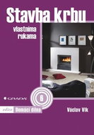 Stavba krbu: vlastníma rukama - Kniha