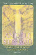 Andělé stromů: Orákulum stromů a jejich andělů - Kniha