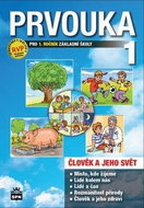 Prvouka pro 1.ročník základní školy: Učebnice Člověk a jeho svět - Kniha