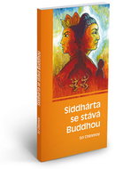 Siddhárta se stává Buddhou - Kniha