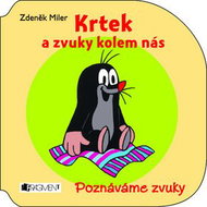 Krtek a zvuky kolem nás - Kniha