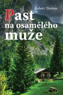 Past na osamělého muže - Kniha