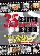 35 českých filmových režisérů: Očima  Zdeňka Svěráka, Jiřího Suchého, Květy Fialové ...... - Kniha