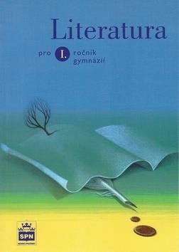 Literatura pro 1. ročník gymnázií - Kniha - Main image