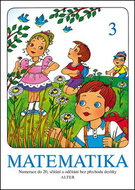 Matematika 3: Numerace do 20, sčítání a odčítání bez přechodu desítky - Kniha