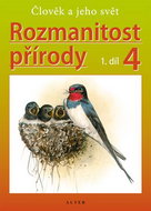 Rozmanitost přírody 4, 1. díl - Kniha