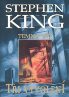 Tři vyvolení: Temná věž 2 - Kniha